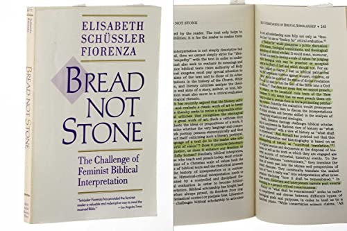 Stock image for Bread Not Stone : The Challenge of Feminist Biblical Interpretation for sale by Better World Books