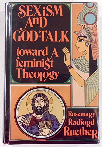 9780807011041: Sexism and God-Talk: Toward a Feminist Theology
