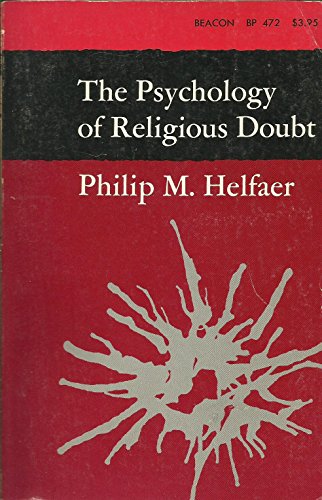Stock image for The Psychology of Religious Doubt for sale by BookDepart