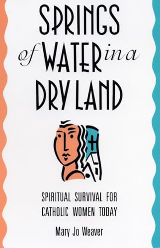 Beispielbild fr Springs of Water in a Dry Land zum Verkauf von Wonder Book