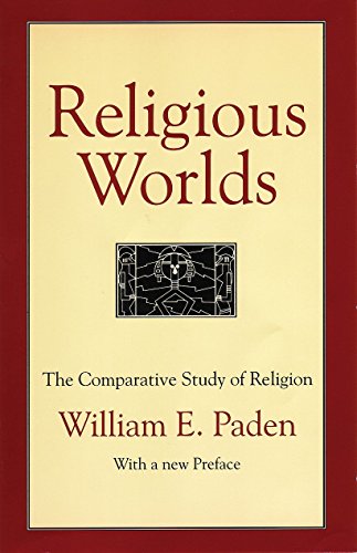 Beispielbild fr Religious Worlds: The Comparative Study of Religion zum Verkauf von Goodwill of Colorado