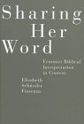 Stock image for Sharing Her Word: Feminist Biblical Interpretation in Context for sale by SecondSale