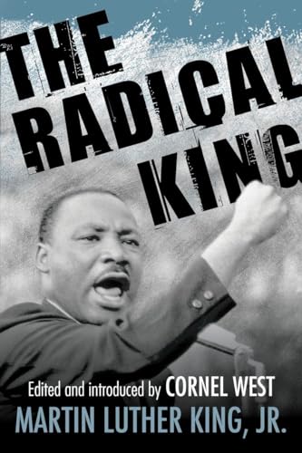 The Radical King (SIGNED BY CORNEL WEST)