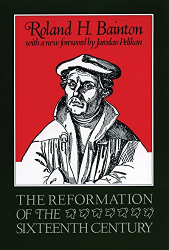 Stock image for The Reformation of the Sixteenth Century for sale by Wonder Book