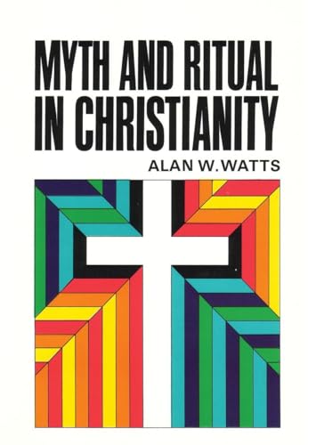 Beispielbild fr Myth and Ritual In Christianity zum Verkauf von ThriftBooks-Dallas