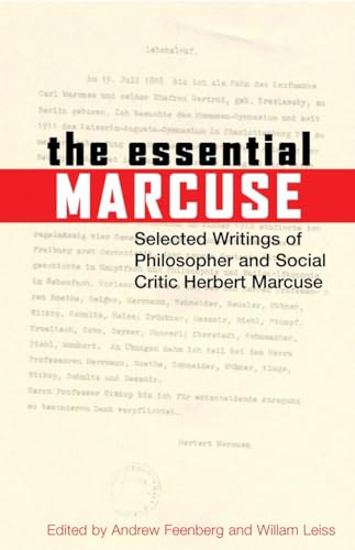 Imagen de archivo de The Essential Marcuse : Selected Writings of Philosopher and Social Critic Herbert Marcuse a la venta por Better World Books