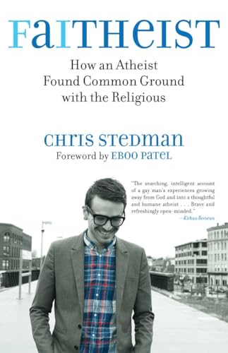 Stock image for Faitheist: How an Atheist Found Common Ground with the Religious for sale by SecondSale