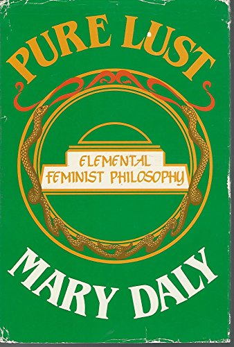 Beispielbild fr Pure Lust: Elemental Feminist Philosophy zum Verkauf von BooksRun