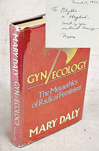9780807015100: Gyn/ecology: The metaethics of radical feminism