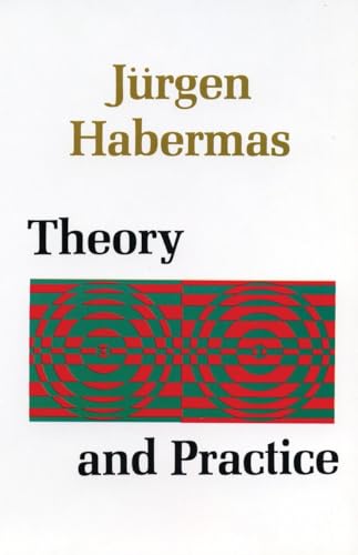 Theory and Practice (9780807015278) by Habermas, Juergen