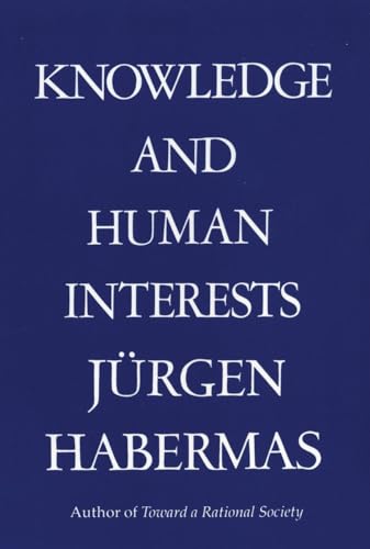 Knowledge & Human Interests (9780807015414) by Habermas, Juergen