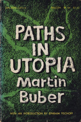 Beispielbild fr Paths in Utopia zum Verkauf von Better World Books