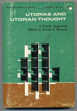 Beispielbild fr Utopias and Utopian Thought zum Verkauf von Better World Books