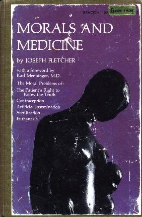 Imagen de archivo de Morals and Medicine a la venta por Amazing Books Pittsburgh