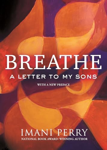 9780807016268: Breathe: A Letter to My Sons