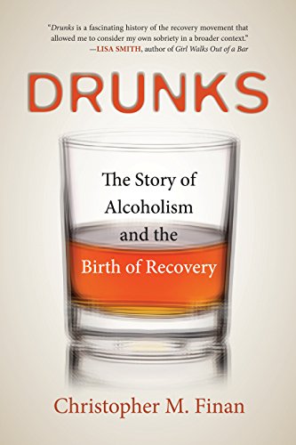 Imagen de archivo de Drunks : An American History a la venta por Better World Books