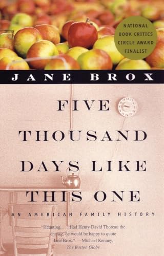 Five Thousand Days Like This One An American Family History