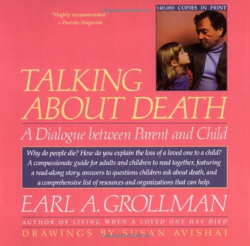 9780807023631: Talking About Death: A Dialogue Between Parent and Child