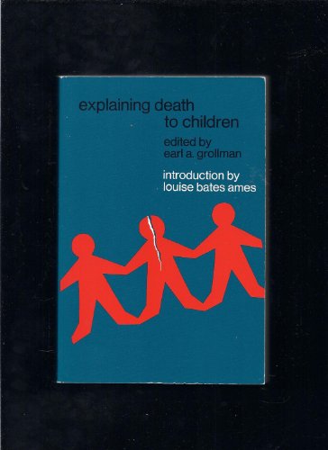 9780807023853: Explaining Death to a Child