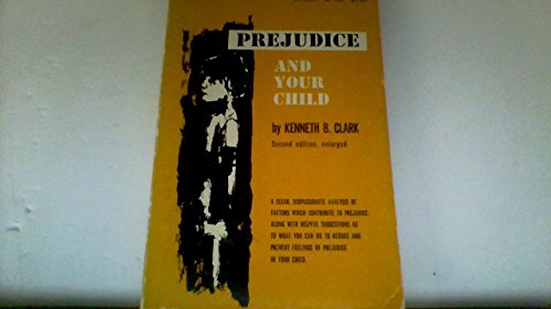 Imagen de archivo de Prejudice and Your Child a la venta por Better World Books