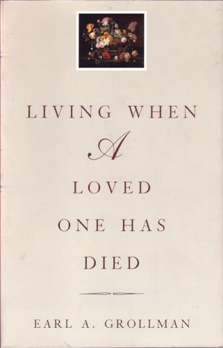 9780807027240: Living When a Loved One Has Died: Revised Edition