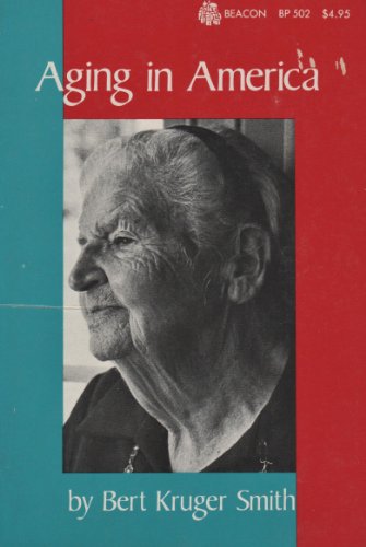 Stock image for Aging in America for sale by LITERATURCAF Antiquariat Peter Skrabut