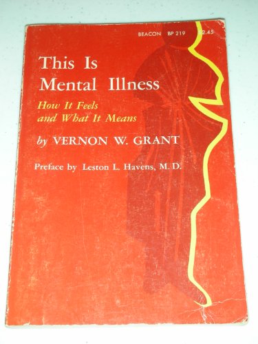 Beispielbild fr This Is Mental Illness - How It Feels and What It Means zum Verkauf von Anybook.com
