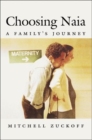 Beispielbild fr Choosing Naia: A Family's Journey zum Verkauf von ThriftBooks-Dallas