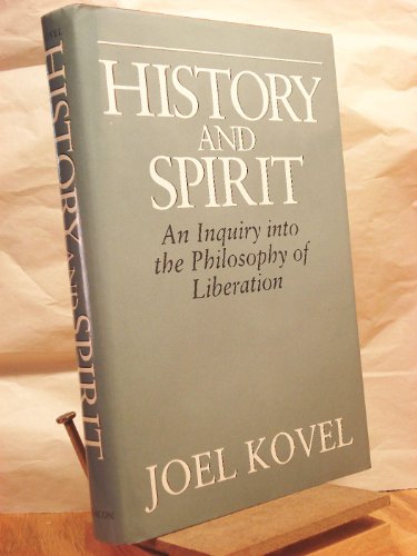 Imagen de archivo de History and Spirit : An Inquiry into the Philosophy of Liberation a la venta por JPH Books