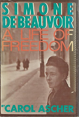 Stock image for Simone De Beauvoir : A Life of Freedom for sale by Better World Books: West