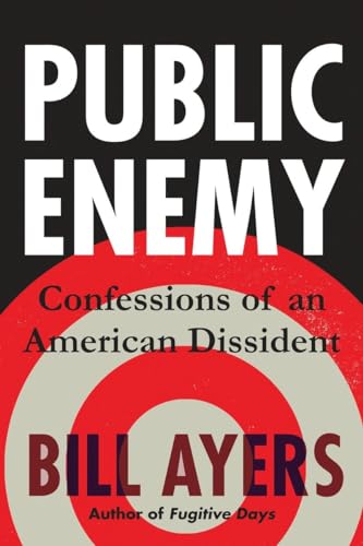 Beispielbild fr Public Enemy : Confessions of an American Dissident zum Verkauf von Better World Books