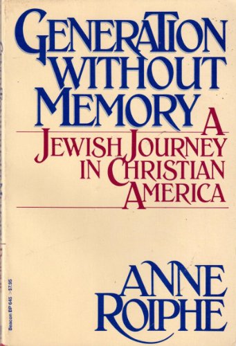 Beispielbild fr Generation Without Memory : A Jewish Journey in Christian America zum Verkauf von Better World Books