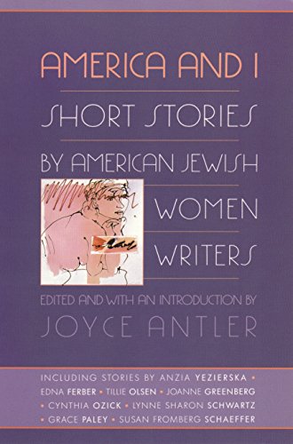 Imagen de archivo de America and I : Short Stories by American Jewish Women Writers a la venta por Better World Books