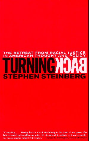 Beispielbild fr Turning Back: The Retreat from Racial Justice in American Thought and Policy zum Verkauf von Wonder Book