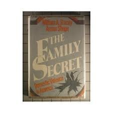 Imagen de archivo de The Family Secret: Domestic Violence in America a la venta por HPB-Ruby