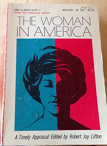 Woman in America (9780807041970) by Lifton, R. J.