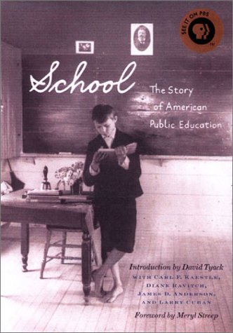 School: The Story Of American Public Education