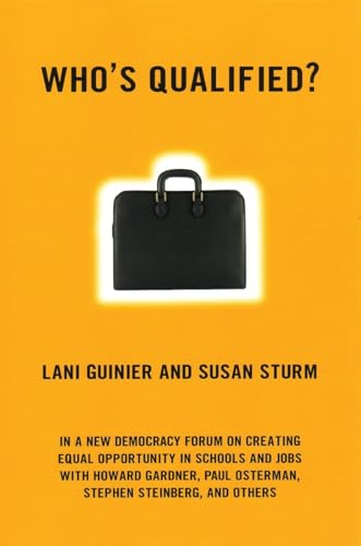 Imagen de archivo de Who's Qualified?: A New Democracy Forum on the Future of Affirmative Action a la venta por Open Books