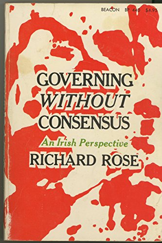 Beispielbild fr Governing Without Consensus : An Irish Perspective zum Verkauf von Wonder Book