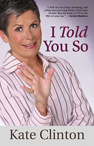 Stock image for I Told You So for sale by Better World Books