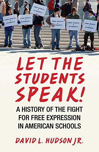 Beispielbild fr Let the Students Speak!: A History of the Fight for Free Expression in American Schools (Let the People Speak) zum Verkauf von BooksRun