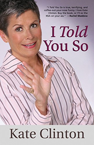 Stock image for I Told You So for sale by Mr. Bookman