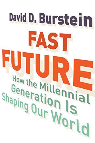 Beispielbild fr Fast Future : How the Millennial Generation Is Shaping Our World zum Verkauf von Better World Books
