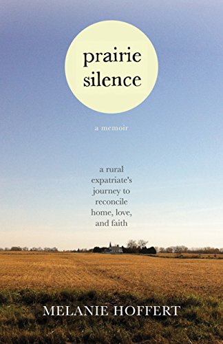 Imagen de archivo de Prairie Silence: A Memoir a la venta por WorldofBooks