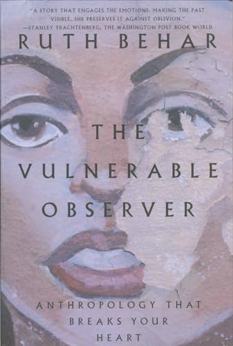 Imagen de archivo de The Vulnerable Observer: Anthropology That Breaks Your Heart a la venta por HPB-Ruby
