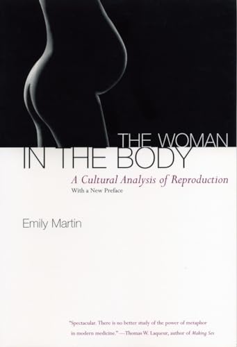 Stock image for The Woman in the Body: A Cultural Analysis of Reproduction for sale by ThriftBooks-Dallas