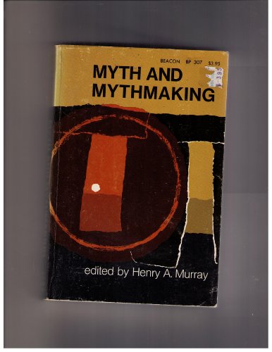 Beispielbild fr Myth and Mythmaking zum Verkauf von Wonder Book