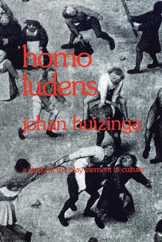 9780807046814: Homo Ludens: A Study of the Play-Element in Culture