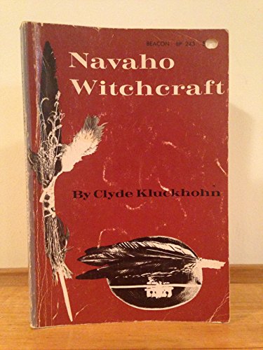 Navaho Witchcraft (9780807046975) by Kluckhohn, Clyde