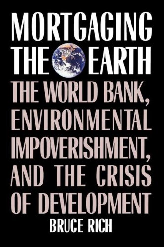 Beispielbild fr Mortgaging the Earth zum Verkauf von Better World Books